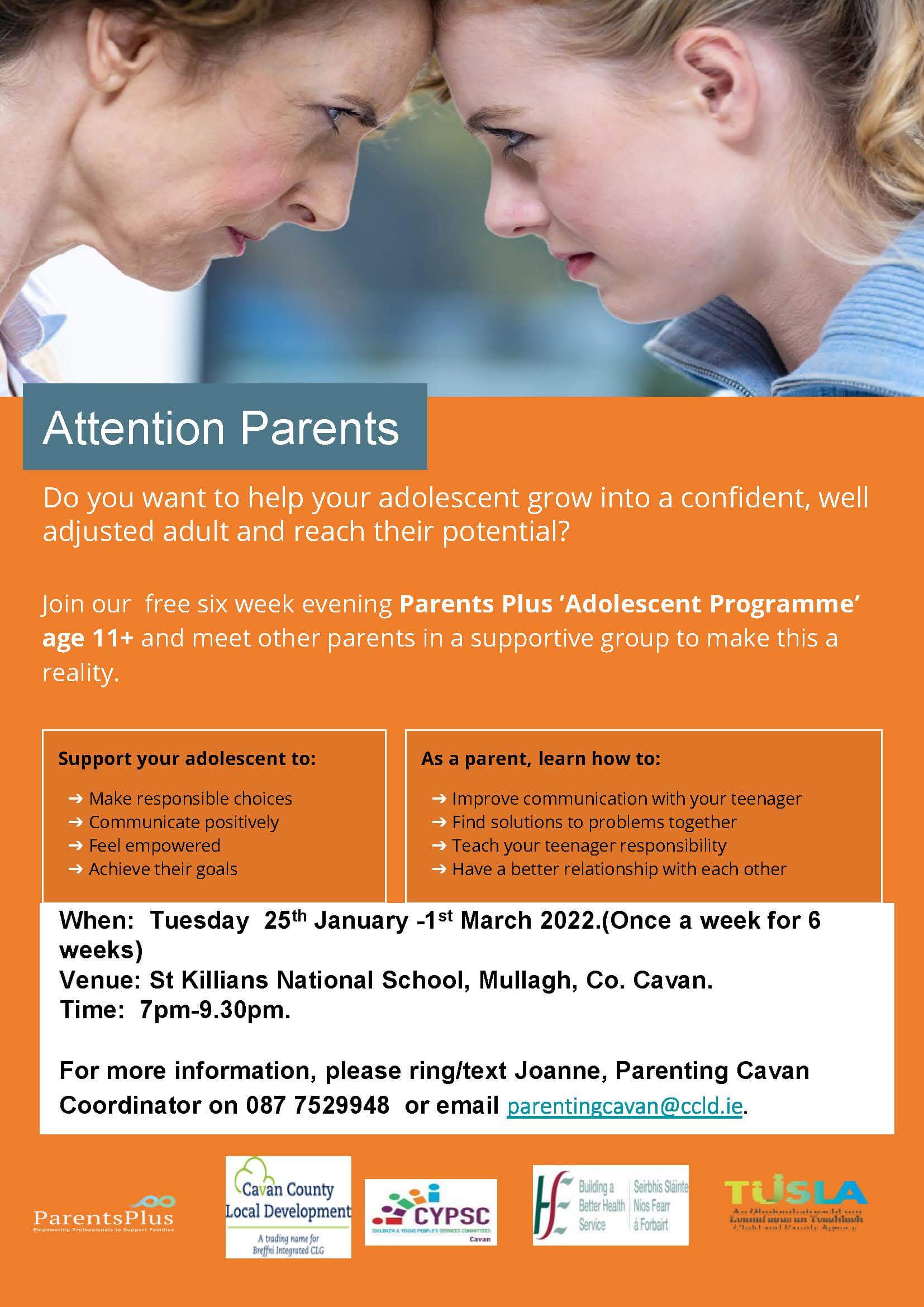 Parent Plus ‘Adolescent Programme’ – A group for parents/guardians who want to help their young person grow into a confident, well adjusted adult that reaches their potential.